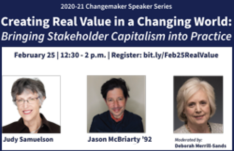 Creating Real Value in a Changing World: Bringing Stakeholder Capitalism into Practice
