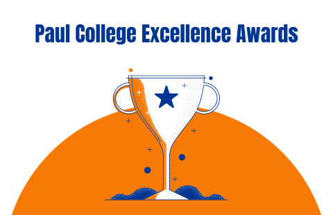A graphic with a trophy that says "Paul College Excellence Awards"
