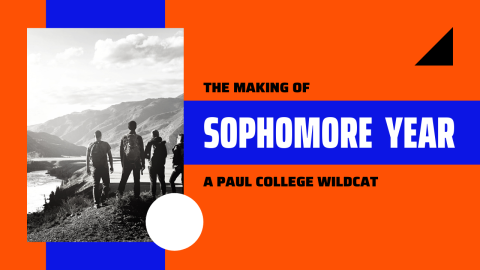 the making of sophomore year a paul college wildcat